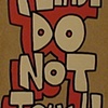Please Do Not Touch